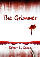 Cover for 'The Grimmer'
