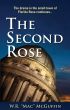 The Second Rose by Mac McGuffin