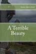 A Terrible Beauty by Katie Hanrahan