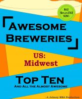 Cover for 'Awesome Breweries ---US--- Midwest'