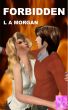 Forbidden Screenplay by L A Morgan
