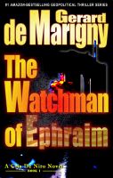 Cover for 'The Watchman of Ephraim (Cris De Niro, Book 1)'