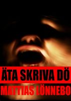Cover for '&Auml;ta Skriva D&ouml;'