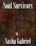 Soul Survivors by GlennAndSasha Gabriel