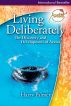 Living Deliberately: The Discovery and Development of AvatarÂ® by Harry Palmer
