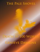 Cover for 'The Pale Shovel - Death in 100 Words'