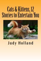 Cover for 'Cats & Kittens, 12 Stories to Entertain You'