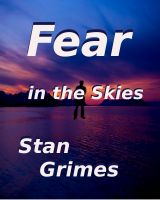 Cover for 'Fear In The Skies'