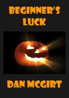 Cover for 'Beginner's Luck'