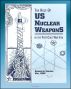 The Role of US Nuclear Weapons in the Post-Cold War Era - Tactical and Strategic Nuclear Warheads, WMD Deterrence, START Agreements and Treaties, Force Levels, Delivery Systems, Disarmament Proposals by Progressive Management