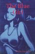The Blue Girl by Dottie Randazzo