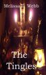 The Tingles by Melissa L. Webb