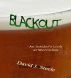 Blackout: A Look Inside Wernickes by David J. Steele