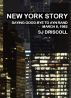New York Story: Saying Good-Bye to Ayn Rand, March 8, 1982 by SJ Driscoll