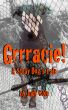 Grrracie! A Stray Dog's Tale by Judy Cole