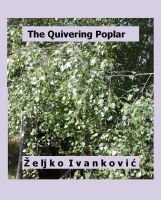 Cover for 'The Quivering Poplar'