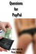Questions for PayPal by Mister Average