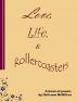 Love, Life, & Rollercoasters by Delleana McMillan