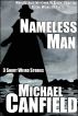 Namless Man: 3 Short Weird Stories by Michael Canfield