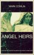 Angel Heirs by Mark Cowlin