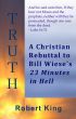A Christian Rebuttal to Bill Wiese's 23 Minutes in Hell by Robert King