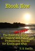 Ebook Now: The Essential and Simple Guide to Creating and Publishing Professional Ebooks for Kindle and ePub by R. H. Sheldon