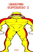 Cover for 'Unknown Superhero 2'