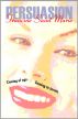 Persuasion by Francine Saint Marie