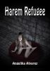 Harem Refugee by Angelika Alvarez