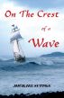 On the Crest of a Wave by Michael Sutton