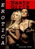 Erotica: Nasty Girls, Tales of Sex by Lillian Snow