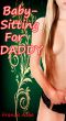 Babysitting for Daddy (M/f) by Francis Ashe
