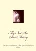 My Not-So-Secret Diary; The Mis-Adventures of a New York City Call Girl by Valentina Ciaccio