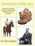 Jamestown Odyssey: America's Unspoken Legacy of Multi-Racial Families From Its Founders by Chip Langston