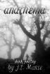 anathema by J.T. Marie