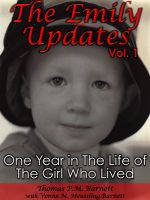 Cover for 'The Emily Updates (Vol. 1)): One Year in the Life of the Girl Who Lived'