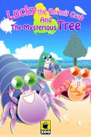 Cover for 'Lucky the Hermit Crab And The Mysterious Tree'