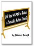 Did You MEAN to Raise a Sexually Active Teen? by Karen Kropf