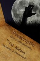 Cover for 'Proscriptio :  Libro 9 Della Serie Heku'