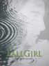FallGirl by Marybeth Smith