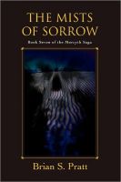 Cover for 'The Mists of Sorrow: The Morcyth Saga Book Seven'
