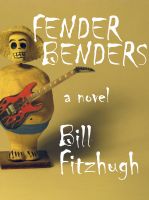 Cover for 'Fender Benders'