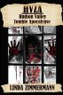 HVZA: Hudson Valley Zombie Apocalypse by Linda Zimmermann