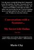 Conversations with a Scammer..My Secret Life Online by Maria Clay