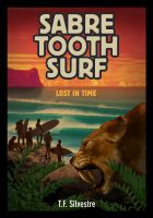 Cover for 'Sabre Tooth Surf: Lost in Time'