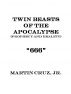 Twin Beasts of the Apocalypse by Martin Cruz