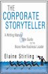 The Corporate Storyteller: A Writing Manual & Style Guide for the Brave New Business Leader by Eve Paludan