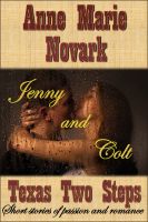 Cover for 'Jenny and Colt (Texas Two Step Short Story)'