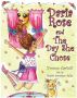 Daria Rose And The Day She Chose by Yvonne  Capitelli