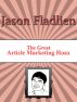 The Great Article Marketing Hoax by Jason Fladlien